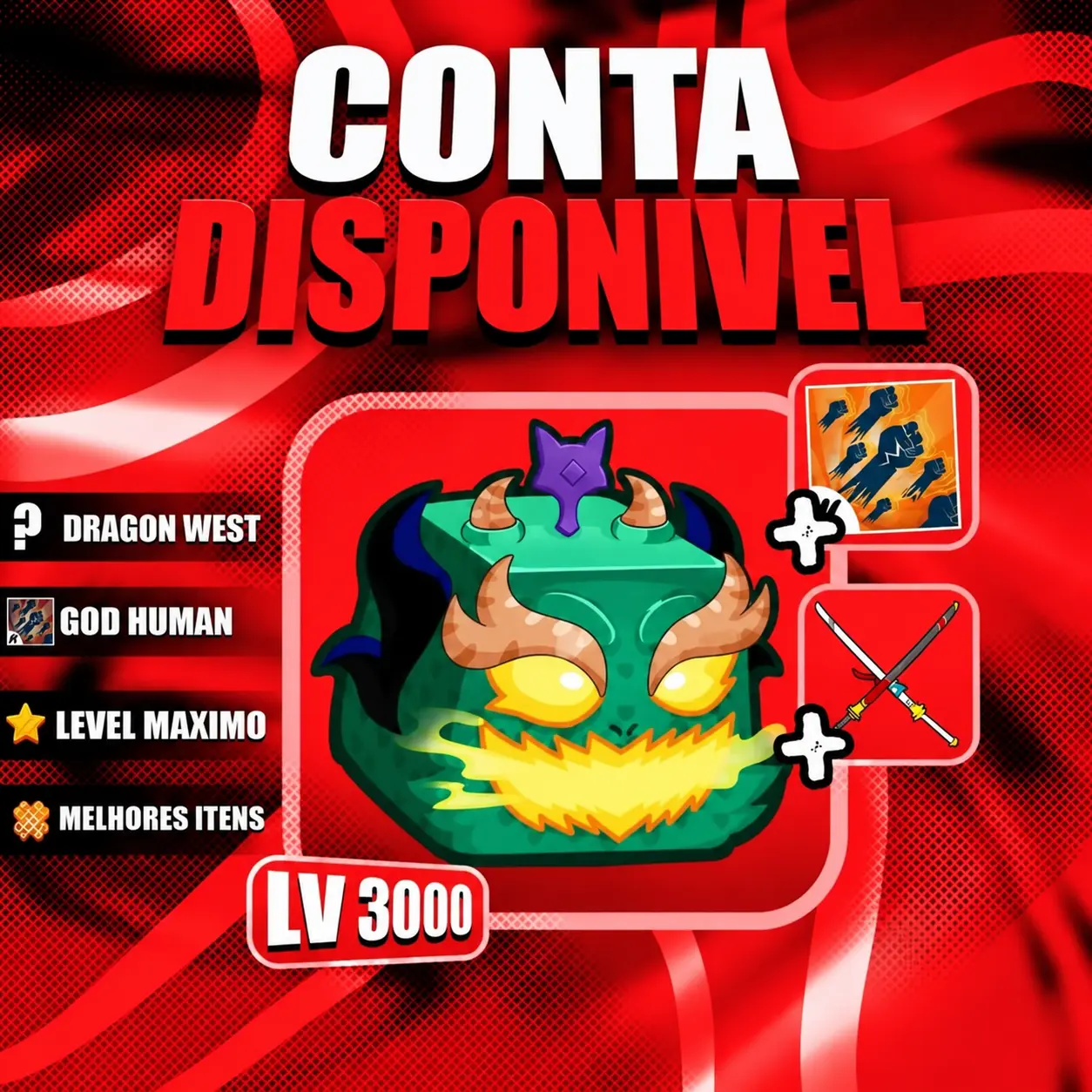 『 🐉 』 DRAGON WEST + GODHUMAN + LEVEL MÁX